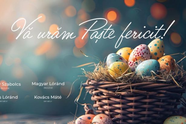 Mesaj de Paste din partea parlamentarilor UDMR din Satu Mare