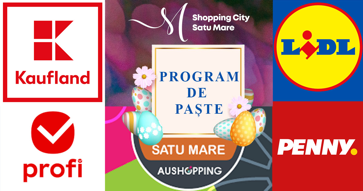 Programul sarbatorelor pentru marile magazine din Satu Mare Pana la ce ora vor fi deschise si cand revine orarul normal de functionare